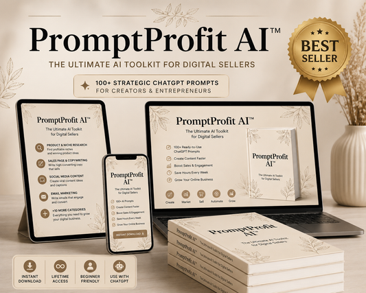 PromptProfit AI™ — The Ultimate AI Toolkit for Digital Sellers